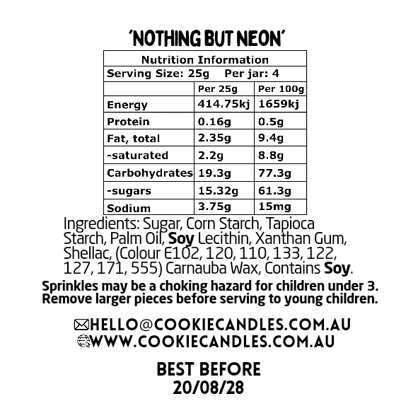 Nutrition information label for product 'Nothing But Neon'.